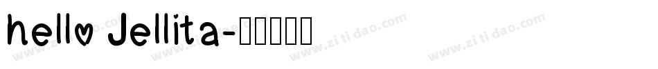 hello Jellita字体转换